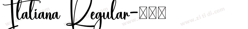 Italiana Regular字体转换